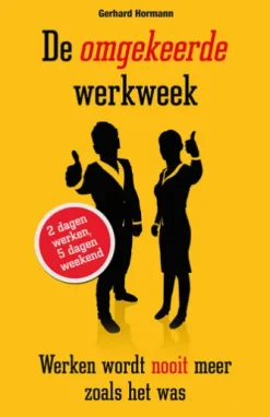 De omgekeerde werkweek