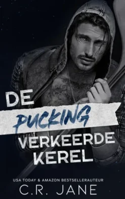 De pucking verkeerde kerel