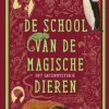 De school van de magische dieren 2