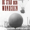De stad der wonderen