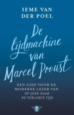 De tijdmachine van Marcel Proust