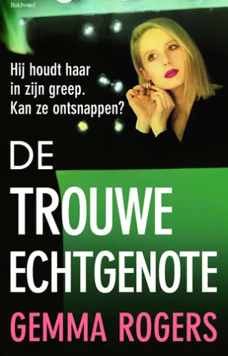 De trouwe echtgenote