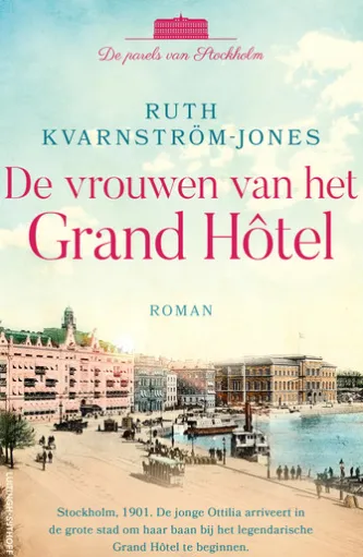 De vrouwen van het Grand Hôtel