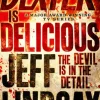 Dexter is Delicious