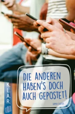 Die anderen haben's doch auch gepostet!