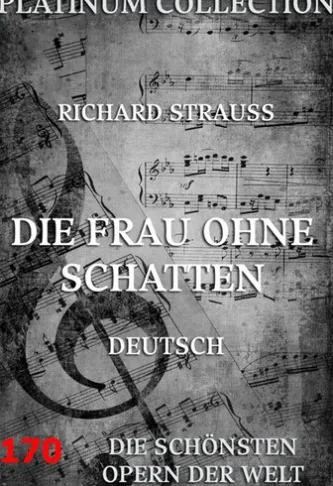 Die Frau ohne Schatten