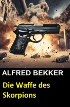 Die Waffe des Skorpions