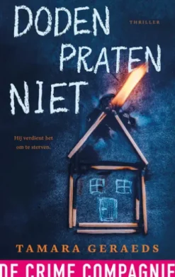Doden praten niet
