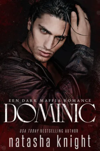 Dominic: Een Dark Maffia Romance