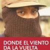 Donde el viento da la vuelta