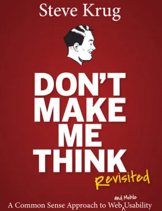 Don't Make Me Think, Revisited
