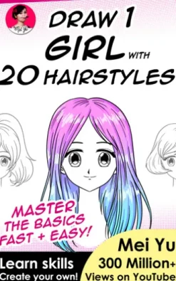Draw 1 Girl with 20 Hairstyles