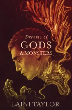 Dreams of Gods and Monsters