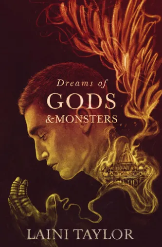 Dreams of Gods and Monsters