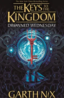 Drowned Wednesday: The Keys to the Kingdom 3