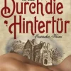 Durch die Hintertür. Erotischer Krimi