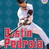 Dustin Pedroia