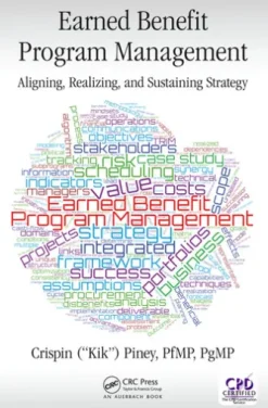 Earned Benefit Program Management