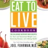 Eat to Live Cookbook