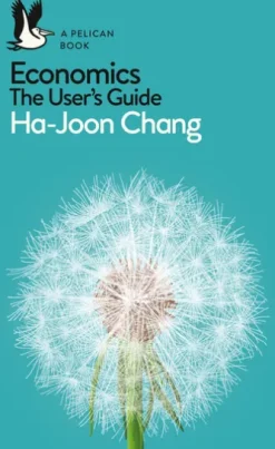 Economics: The User's Guide