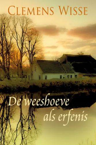 Een weeshoeve als erfenis