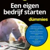 Een eigen bedrijf starten voor Dummies