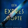 Een expres stopte