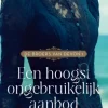 Een hoogst ongebruikelijk aanbod
