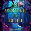 Een Mysterie in Bloei: Catastrofe en Anjers (Een Alice Bloom Cozy Mysterie—Boek 5)