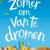 Een zomer om van te dromen