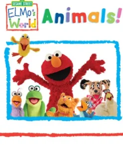 Elmo's World: Animals! (Sesame Street Series)