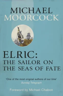 Elric: The Sailor on the Seas of Fate