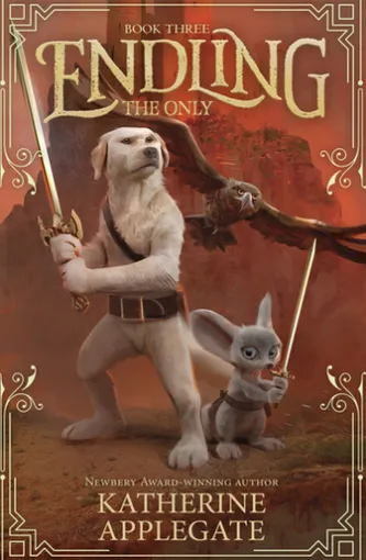 Endling: Book Three: The Only