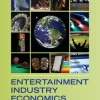 Entertainment Industry Economics