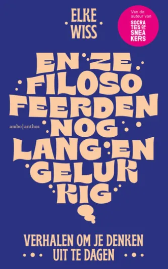 En ze filosofeerden nog lang en gelukkig