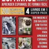 Espanhol para Iniciantes - Aprender Espanhol de Forma Fácil (4 livros em 1 Super Pack)