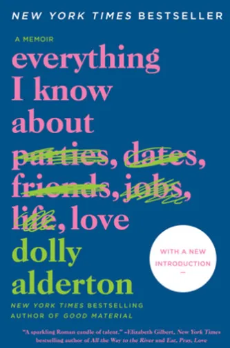 Everything I Know About Love