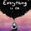 Everything Is OK