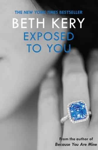 Exposed To You: One Night of Passion Book 4