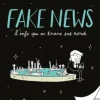 Fake news, l'info qui ne tourne pas rond