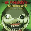 Felix the Shark: An AFK Book (Five Nights at Freddy's Fazbear Frights #12)