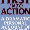 First Into Action