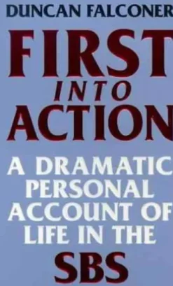 First Into Action