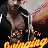 First Pitch Swinging