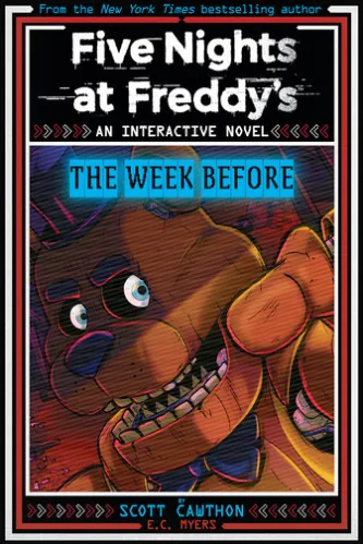 Five Nights at Freddy's: The Week Before, An AFK Book (Interactive Novel #1)