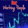 Forex Trading For Working People.