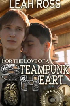 For the Love of a Steampunk Heart