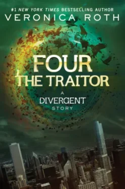 Four: The Traitor