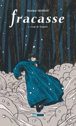 Fracasse - Tome 02
