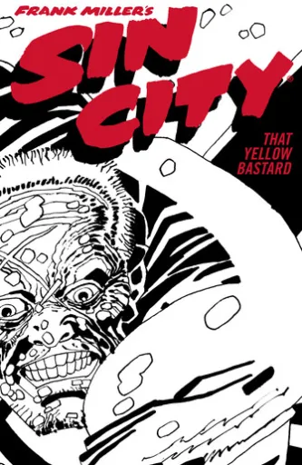 Frank Miller's Sin City Volume 4: That Yellow Bastard (Fourth Edition)